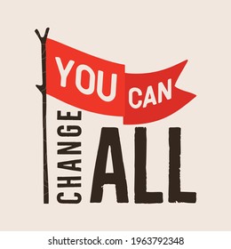 Motivational phrase vector poster template