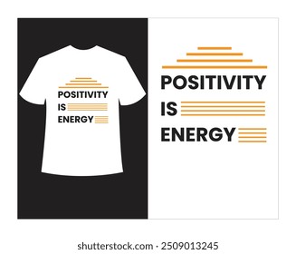 Motivational positivity white t-shirt design