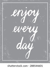 motivational postcard template with the text "enjoy every day"