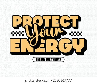 Un cartel motivacional con un mensaje audaz para proteger tu energía. El cartel presenta un diseño llamativo con un mensaje claro y conciso, alentando a los espectadores a priorizar su bienestar y tomar decisiones positivas. La Imagen es perfecta para cualquiera que busque inspiración y motivación para tomar el control de su vida y lograr sus objetivos.