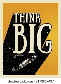 Motivational poster design with think big caption lettering with 3d shadow on yellow background. Vector illustration