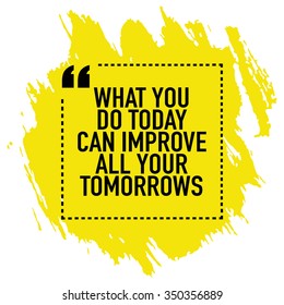 Motivational Poster Design What You Do Stock Vector (Royalty Free ...