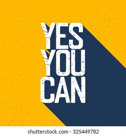 Yes you can inspiring sport workout typography Vector Image