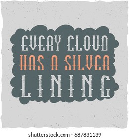 Motivational  poster. Quote made with 'Imperial' typeface. T-shirt design.