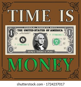Motivational poster. Time is money. Vector illustration isolated on a brown background.