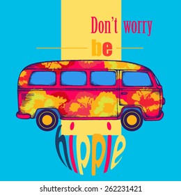 Motivational poster. T-shirt design. Graphic car vector illustration. Hippie van. Don't worry by hippie
