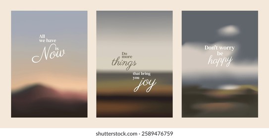 Motivational posters with inspirational quotes. Each poster features a blurred landscape background with uplifting messages in elegant fonts. Aesthetic inspirational quote poster template vectors.