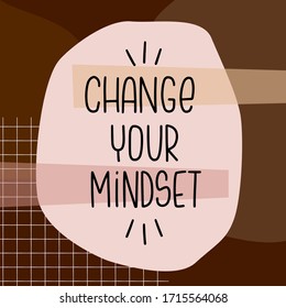 Motivational psychology message vector design with change your mindset handwritten lettering phrase with modern abstract shapes background in natural skin color tones.