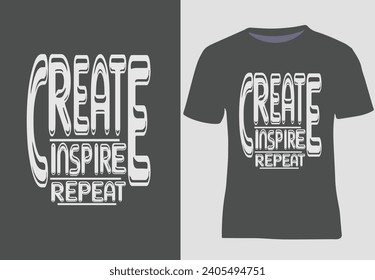 Motivational qoutes trending stylish fashion
 design font typography graffiti text based 
eye catchy vector  illustreator t shirt 
