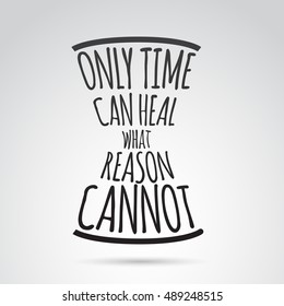 Motivational quotation about time isolated on neutral background. Vector art.