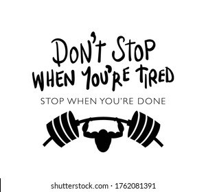 Motivational quote about gym fitness workout bodybuilding / Design for posters, prints, t shirts etc