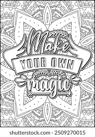 Motivational Quote Coloring Page for Adults. Inspirational Quote Coloring Page. Positive Vibes Coloring Page.