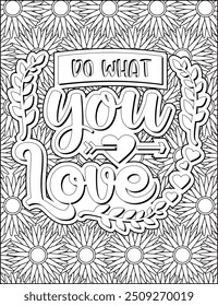 Motivational Quote Coloring Page for Adults. Inspirational Quote Coloring Page. Positive Vibes Coloring Page.