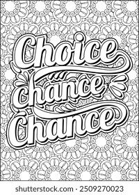 Motivational Quote Coloring Page for Adults. Inspirational Quote Coloring Page. Positive Vibes Coloring Page.