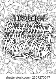 Motivational Quote Coloring Page for Adults. Inspirational Quote Coloring Page. Positive Vibes Coloring Page.