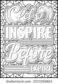 Motivational Quote Coloring Page for Adults. Inspirational Quote Coloring Page. Positive Vibes Quote with Mandala.