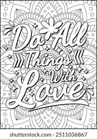 Motivational Quote Coloring Page for Adults. Inspirational Quote Coloring Page. Positive Vibes Quote with Mandala.