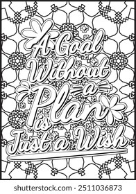 Motivational Quote Coloring Page for Adults. Inspirational Quote Coloring Page. Positive Vibes Quote with Mandala.