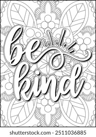 Motivational Quote Coloring Page for Adults. Inspirational Quote Coloring Page. Positive Vibes Quote with Mandala.