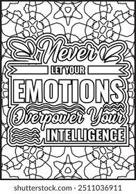 Motivational Quote Coloring Page for Adults. Inspirational Quote Coloring Page. Positive Vibes Quote with Mandala.