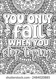 Motivational quote coloring page, Inspirational quote coloring pages, adult coloring pages