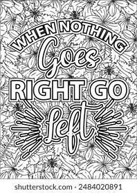 Motivational quote coloring page, Inspirational quote coloring pages, adult coloring pages