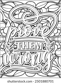 Motivational quote coloring page. Inspirational quote coloring page for adults. Mandala quote coloring page for adults.