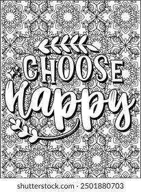 Motivational quote coloring page. Inspirational quote coloring page for adults. Mandala quote coloring page for adults.