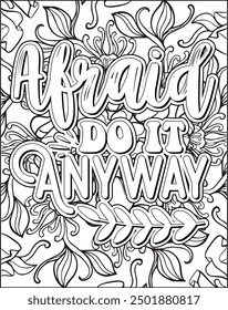 Motivational quote coloring page. Inspirational quote coloring page for adults. Mandala quote coloring page for adults.