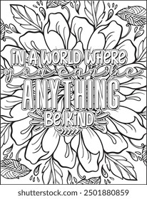 Motivational quote coloring page. Inspirational quote coloring page for adults. Mandala quote coloring page for adults.