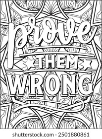 Motivational quote coloring page. Inspirational quote coloring page for adults. Mandala quote coloring page for adults.