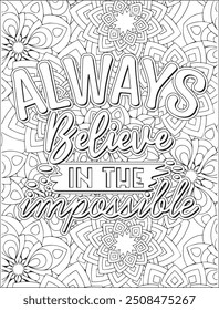 Motivational quote coloring page. Inspirational quote coloring page for adults. Mandala quote coloring page for adults.