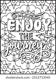 Motivational Quote Coloring Page. Inspirational Quote Coloring Page. Positive Vibes Quote. Mandala Quote Coloring Page.