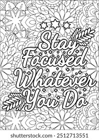 Motivational Quote Coloring Page. Inspirational Quote Coloring Page. Positive Vibes Quote. Mandala Quote Coloring Page.