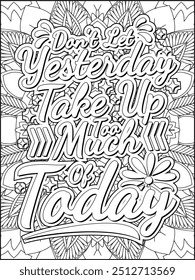 Motivational Quote Coloring Page. Inspirational Quote Coloring Page. Positive Vibes Quote. Mandala Quote Coloring Page.