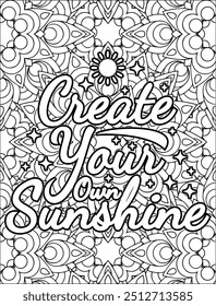 Motivational Quote Coloring Page. Inspirational Quote Coloring Page. Positive Vibes Quote. Mandala Quote Coloring Page.