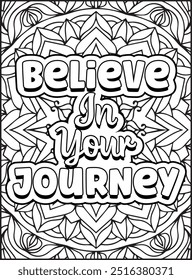 Motivational Quote Coloring Page. Inspirational Quote Coloring Page, Mandala Quote Coloring Page for Adults.