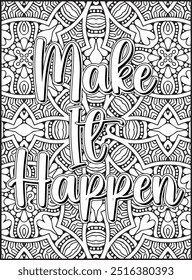 Motivational Quote Coloring Page. Inspirational Quote Coloring Page, Mandala Quote Coloring Page for Adults.