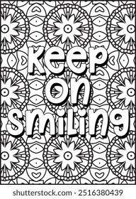 Motivational Quote Coloring Page. Inspirational Quote Coloring Page, Mandala Quote Coloring Page for Adults.