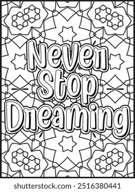 Motivational Quote Coloring Page. Inspirational Quote Coloring Page, Mandala Quote Coloring Page for Adults.