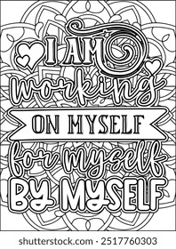 Motivational Quote Coloring Page. Inspirational Quote Coloring Page for Adult. Swearing Positive Word. Mandala Coloring Page.
