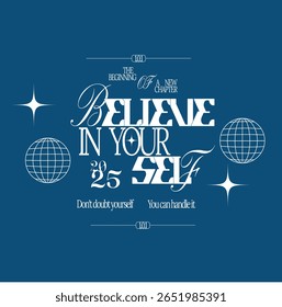Motivational Quote Design – Believe in Yourself, Modern Retro Illustration Quote
