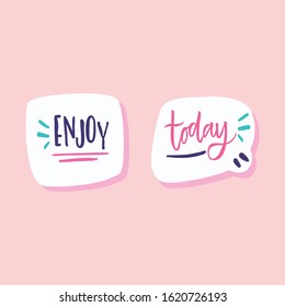 motivational quote "enjoy today" lettering stickers set