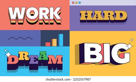 Motivational quote for entrepreneurs. Work hard dream big. Vector design