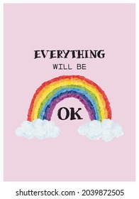 Motivationelles Zitat "Alles wird gut sein" Abbildung. Regenbogen und Wolken, Acryl- oder Ölmalerei einzeln auf rosafarbenem Hintergrund. Positiver Gedanke. Inspirationsfrage. Vektorflachdesign. 