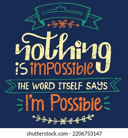 Motivational Quote Impossible Always Possible Stock Vector (Royalty ...