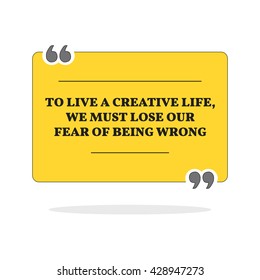 Motivational quote. Isolated over white background