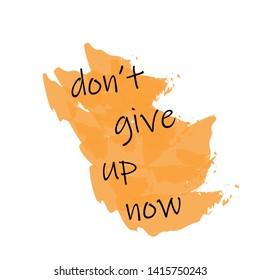 motivational quote of life, Do not give up 
