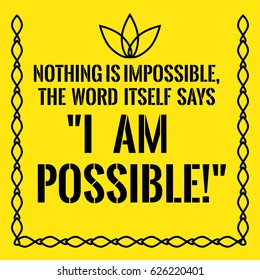 Motivational Quote Nothing Impossible Word Itself Stock Vector (Royalty ...