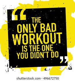 Gym Motivation Quote Images Stock Photos Vectors Shutterstock